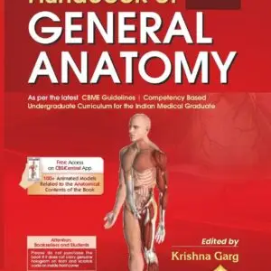 BD Chaurasia’s Handbook of General Anatomy 7/e