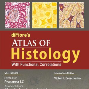 diFiore’s Atlas of Histology with Functional Correlations