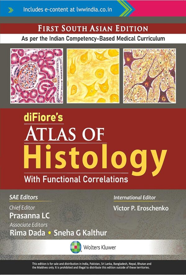 diFiore’s Atlas of Histology with Functional Correlations