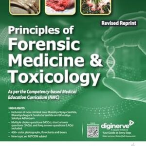 PRINCIPLES OF FORENSIC MEDICINE & TOXICOLOGY by Rajesh Bardale